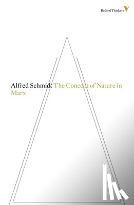 Schmidt, Alfred - The Concept of Nature in Marx