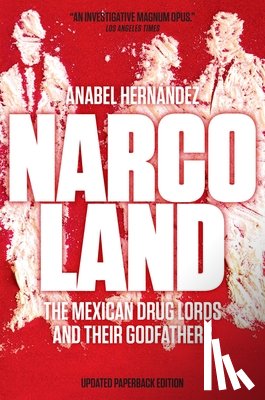 Hernandez, Anabel - Narcoland