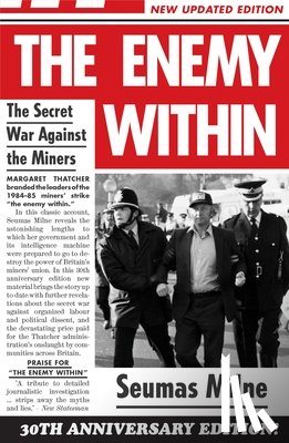 Milne, Seumas - The Enemy Within