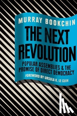 Bookchin, Murray - The Next Revolution