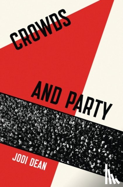 Dean, Jodi - Crowds and Party