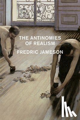 Jameson, Fredric - The Antinomies of Realism