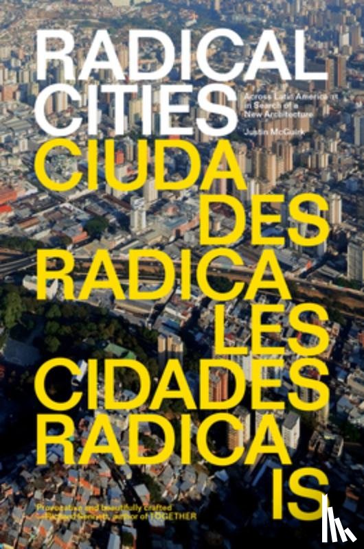McGuirk, Justin - Radical Cities