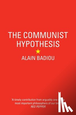 Badiou, Alain - The Communist Hypothesis