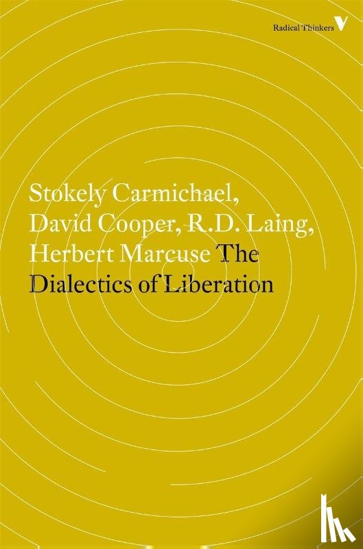  - The Dialectics of Liberation