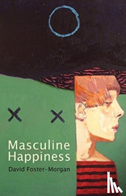 Foster-Morgan, David - Masculine Happiness