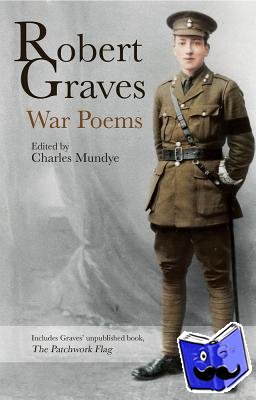 Graves, Robert - War Poems