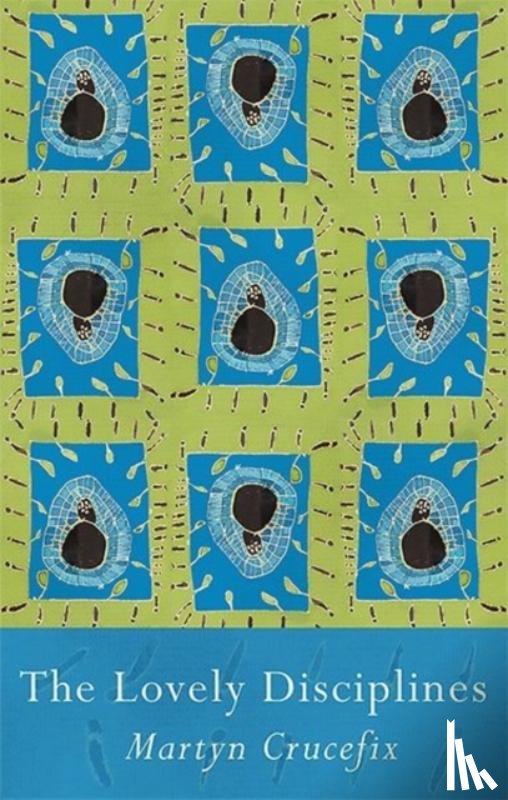 Crucefix, Martyn - The Lovely Disciplines