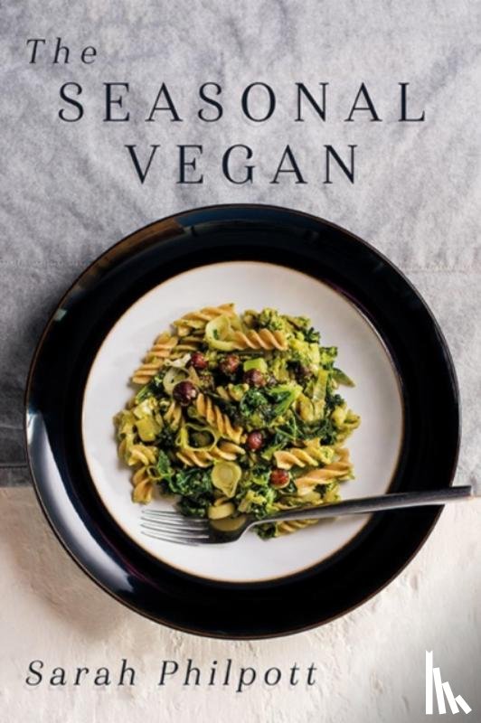 Philpott, Sarah - The Seasonal Vegan