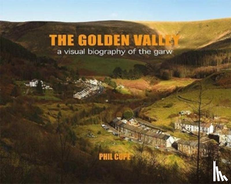 Cope, Phil - The Golden Valley