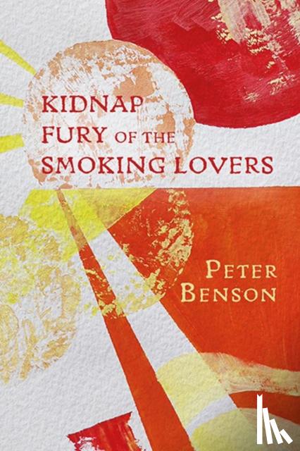 Benson, Peter - Kidnap Fury of the Smoking Lovers