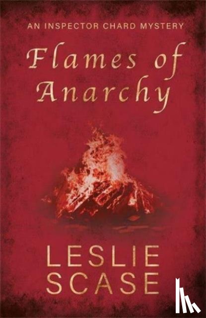 Leslie Scase - Flames of Anarchy