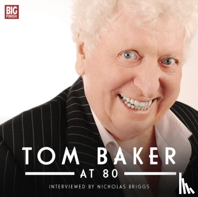 Baker, Tom - Tom Baker at 80
