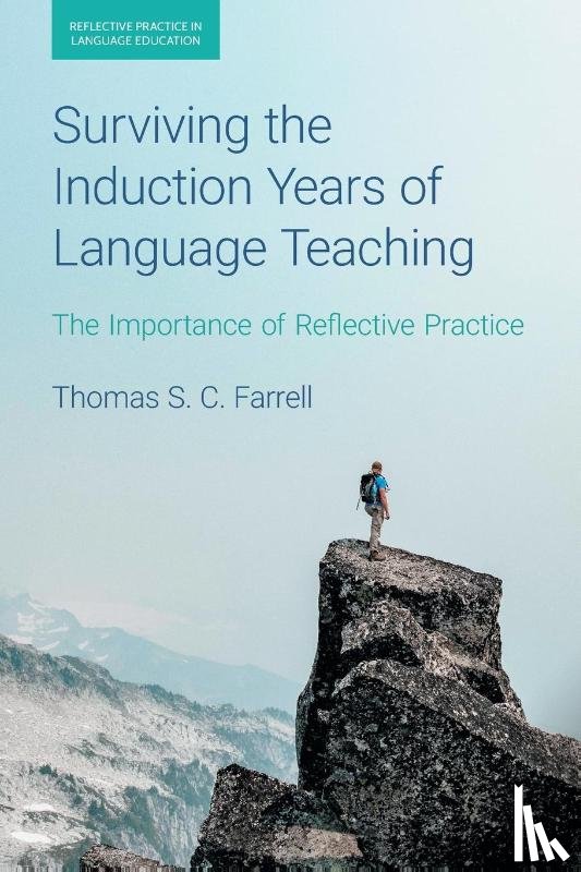 Farrell, Thomas S C - Surviving the Induction Years of Language Teaching