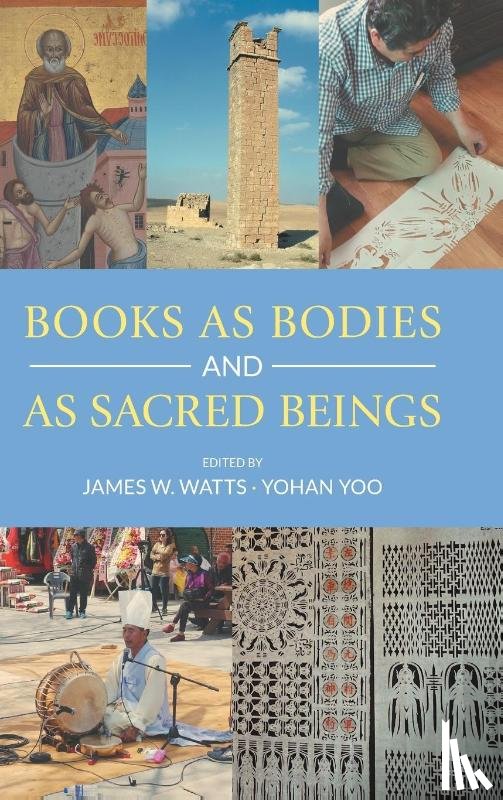  - Books as Bodies and as Sacred Beings