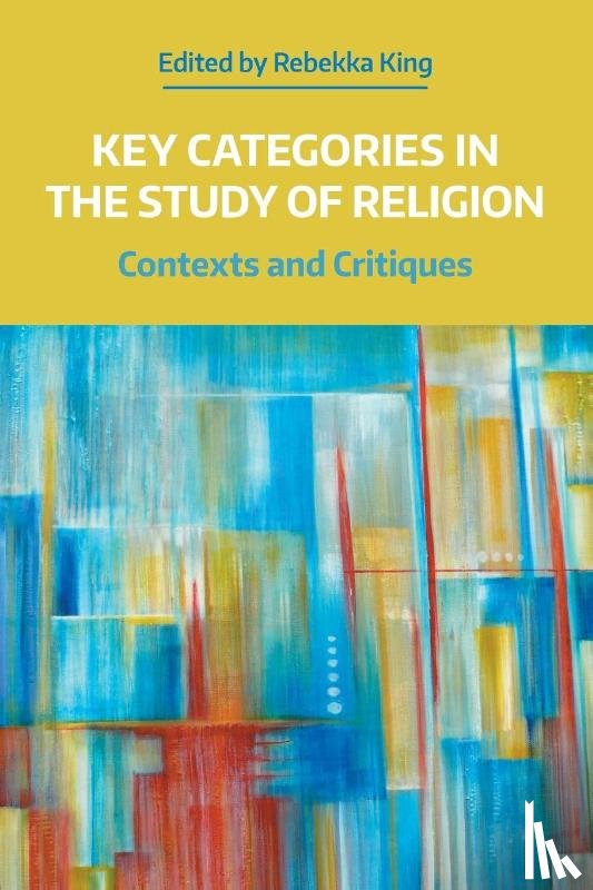  - Key Categories in the Study of Religion