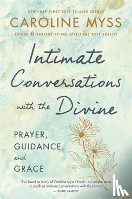 Myss, Caroline - Intimate Conversations with the Divine