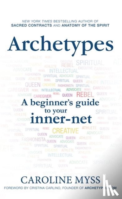 Myss, Caroline - Archetypes