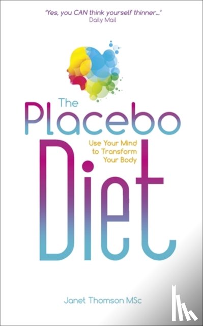 Thomson, Janet - The Placebo Diet