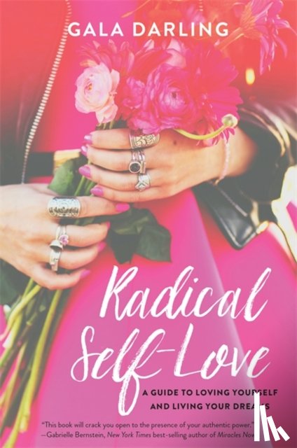Darling, Gala - Radical Self-Love