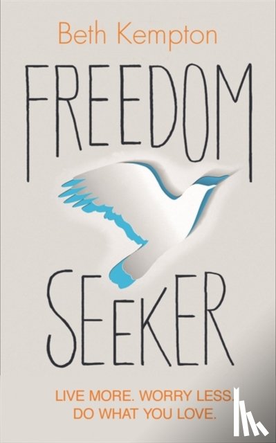 Kempton, Beth - Freedom Seeker