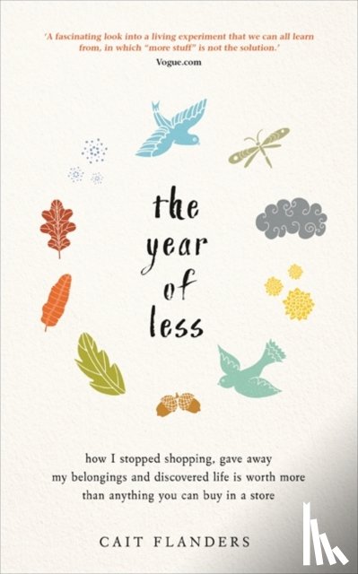 Flanders, Cait - The Year of Less