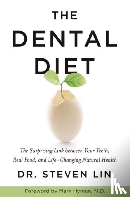 Lin, Dr Steven - The Dental Diet
