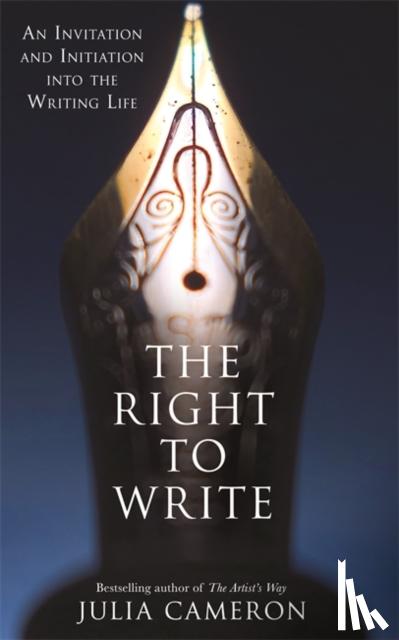 Cameron, Julia - The Right to Write