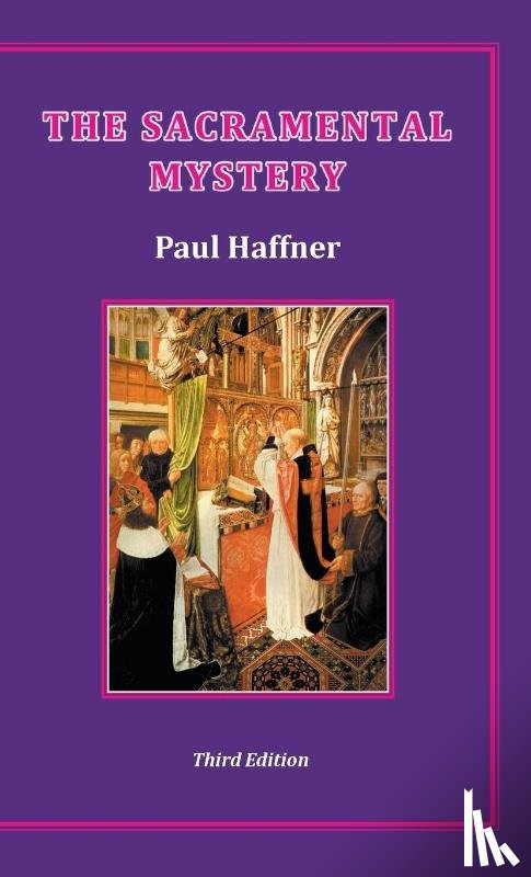 Haffner, Paul - Sacramental Mystery