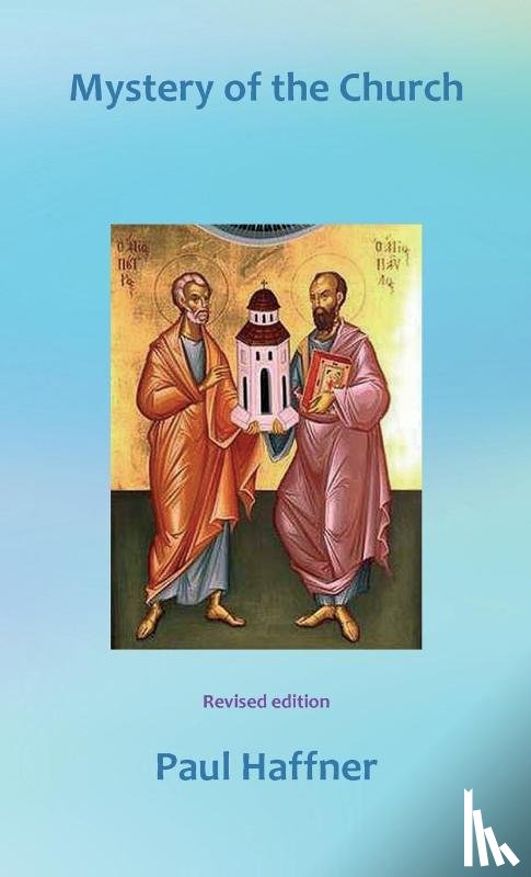 Haffner, Paul - Mystery of the Church