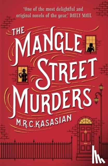 Kasasian, M.R.C. - The Mangle Street Murders