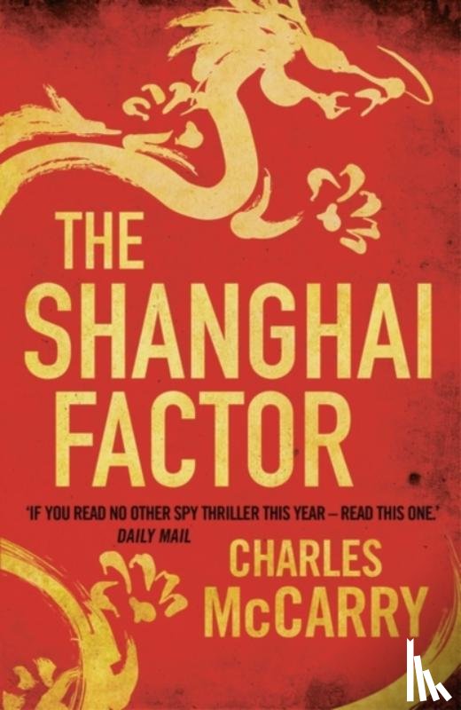 McCarry, Charles - The Shanghai Factor