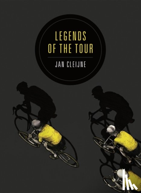 Cleijne, Jan - Legends of the Tour