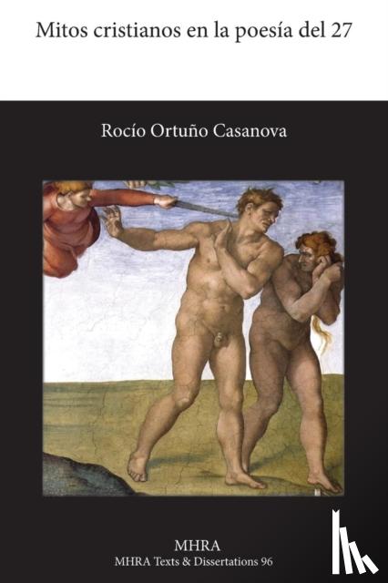 Ortuno Casanova, Rocio - Mitos Cristianos En La Poesia del 27
