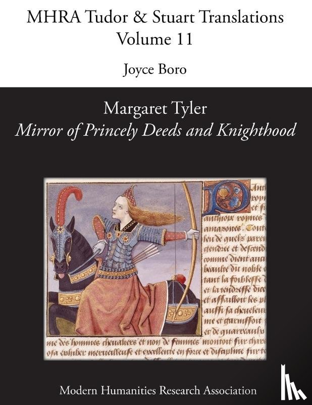  - Margaret Tyler, 'Mirror of Princely Deeds and Knighthood'