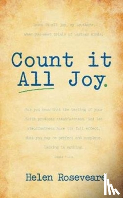 Roseveare, Helen - Count It All Joy