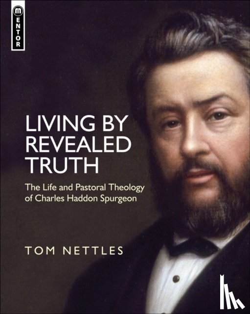 Nettles, Tom - Living by Revealed Truth