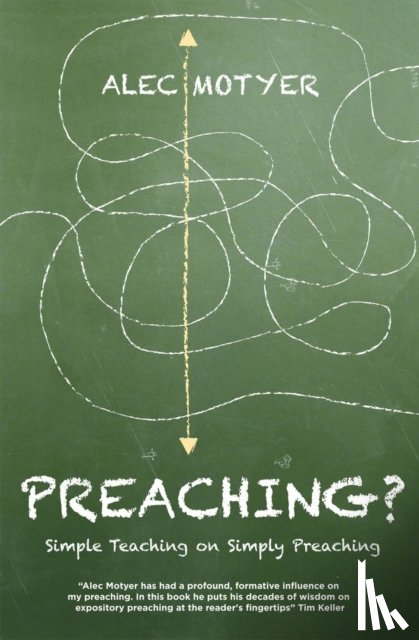 Motyer, Alec - Preaching?
