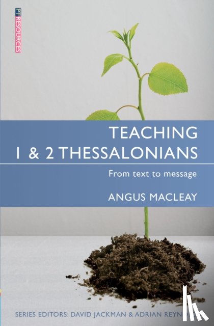 MacLeay, Angus - Teaching 1 & 2 Thessalonians