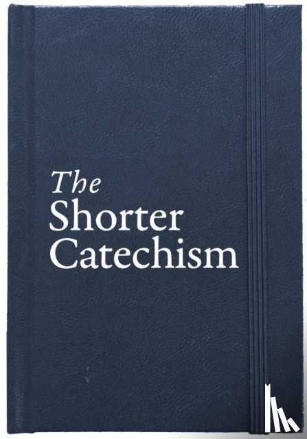 Lawson, Roderick - The Shorter Catechism Hb