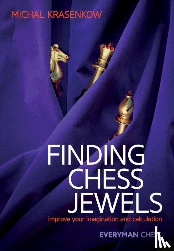 Krasenkow, Michal - Finding Chess Jewels