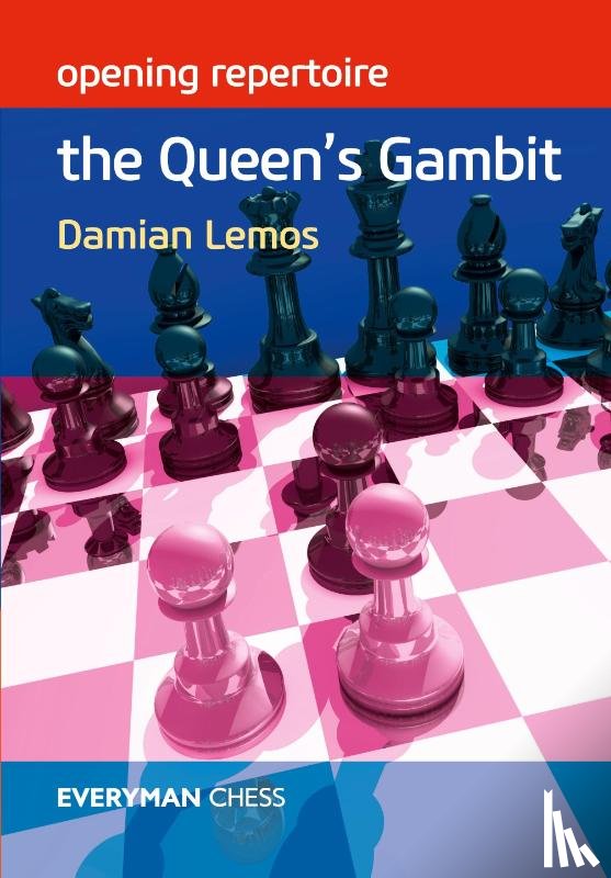Lemos, Damian - Opening Repertoire: The Queen's Gambit