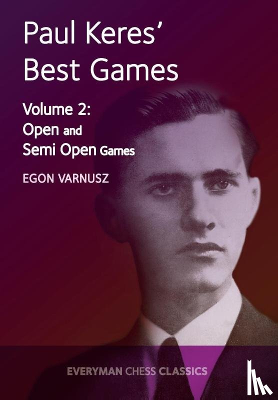 Varnusz, Egon - Paul Keres' Best Games
