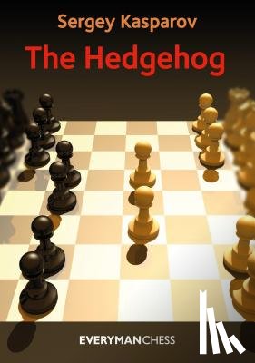 Kasparov, Sergey - The Hedgehog