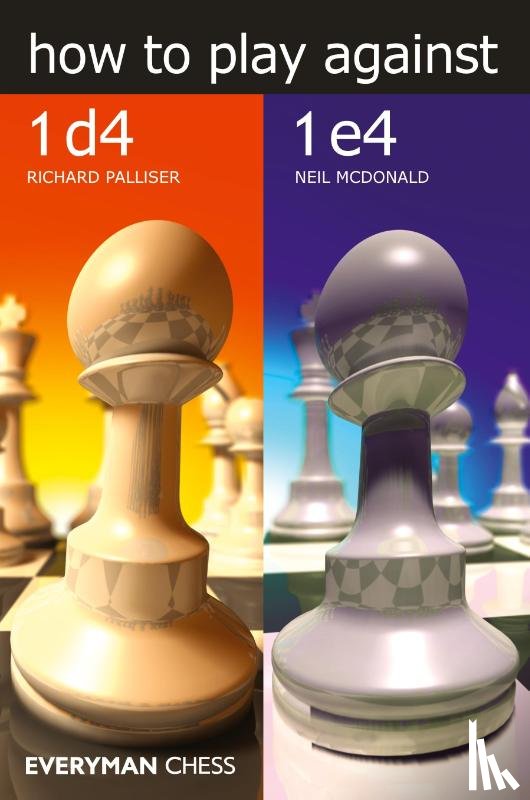 Palliser, Richard - How to Play Against 1d4 & 1e4