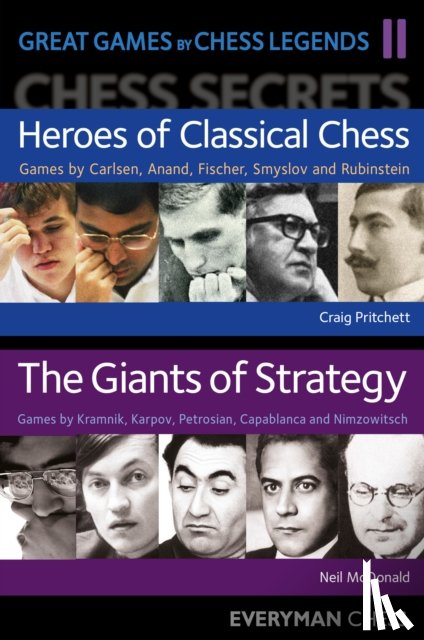 McDonald, Neil, Crouch, Colin - Great Games by Chess Legends, Volume 2