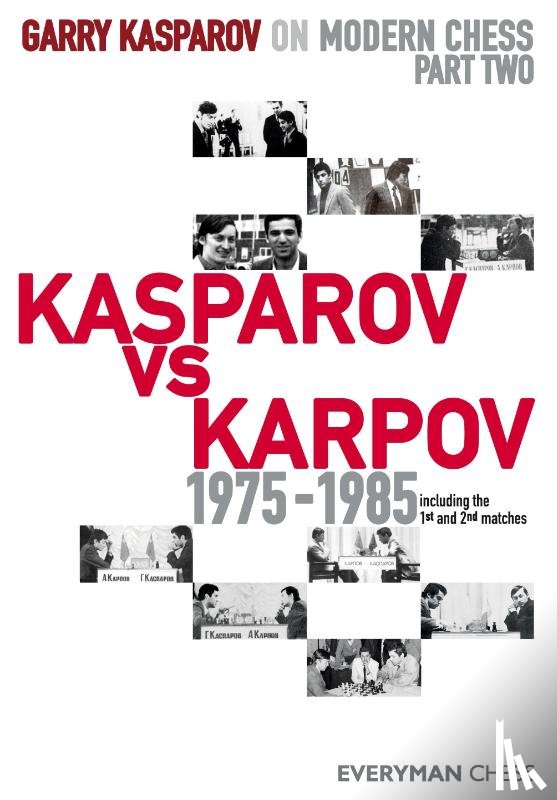 Kasparov, Garry - Garry Kasparov on Modern Chess