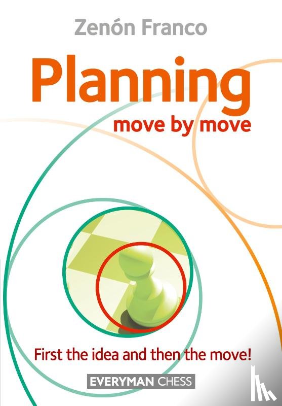 Franco, Zenon - Planning: Move by Move