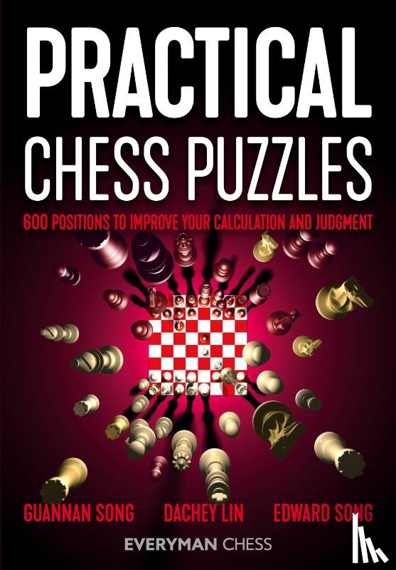 Song, Guannan, Lin, Dachey, Song, Edward - Practical Chess Puzzles