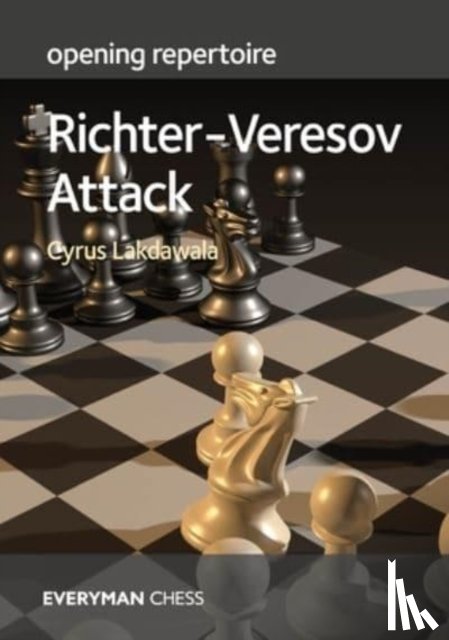 Lakdawala, Cyrus - Opening Repertoire: Richter-Veresov Attack